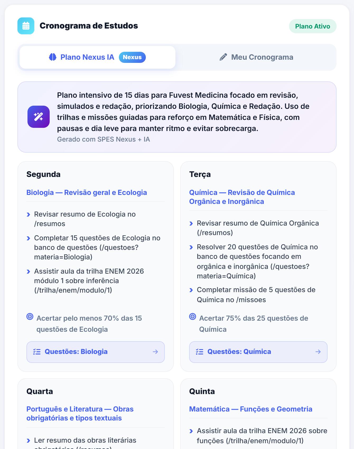 Plano semanal gerado a partir do NEXUS, com tarefas por dia ligadas às ferramentas
